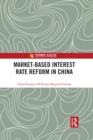 Market-Based Interest Rate Reform in China - eBook
