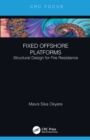 Fixed Offshore Platforms:Structural Design for Fire Resistance - eBook