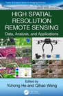 High Spatial Resolution Remote Sensing : Data, Analysis, and Applications - eBook