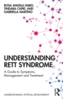 Understanding Rett Syndrome : A guide to symptoms, management and treatment - eBook