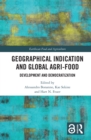 Geographical Indication and Global Agri-Food : Development and Democratization - eBook