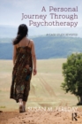 A Personal Journey Through Psychotherapy : A Case Study Revisited - eBook