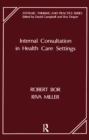 Internal Consultation in Health Care Settings - eBook