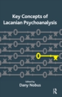 Key Concepts of Lacanian Psychoanalysis - eBook
