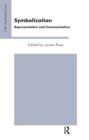 Symbolization : Representation and Communication - eBook