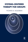 Systems-Centered Therapy for Groups - eBook