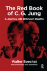 The Red Book of C.G. Jung : A Journey into Unknown Depths - eBook