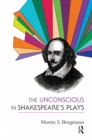 The Unconscious in Shakespeare's Plays - eBook
