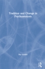 Tradition and Change in Psychoanalysis - eBook