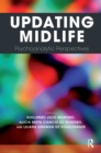 Updating Midlife : Psychoanalytic Perspectives - eBook