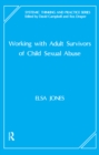 Working with Adult Survivors of Child Sexual Abuse - eBook