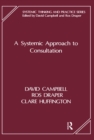 A Systemic Approach to Consultation - eBook