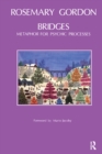 Bridges : Metaphor for Psychic Processes - eBook