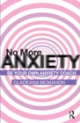 No More Anxiety! : Be Your Own Anxiety Coach - eBook