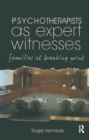 Psychotherapists as Expert Witnesses : Families at Breaking Point - eBook