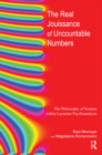 The Real Jouissance of Uncountable Numbers : The Philosophy of Science within Lacanian Psychoanalysis - eBook