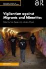 Vigilantism against Migrants and Minorities - eBook
