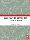 Challenges of Mapping the Classical World - eBook