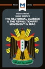An Analysis of Hanna Batatu's The Old Social Classes and the Revolutionary Movements of Iraq - eBook