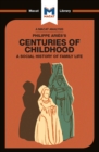 An Analysis of Philippe Aries's Centuries of Childhood - eBook