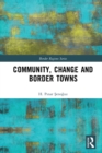 Community, Change and Border Towns - eBook