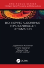 Bio-Inspired Algorithms in PID Controller Optimization - eBook