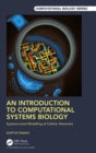 An Introduction to Computational Systems Biology : Systems-Level Modelling of Cellular Networks - eBook
