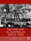 The Far Left in Australia since 1945 - eBook
