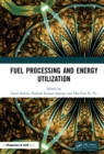 Fuel Processing and Energy Utilization - eBook