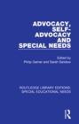 Advocacy, Self-Advocacy and Special Needs - eBook
