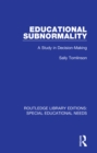 Educational Subnormality : A Study in Decision-Making - eBook