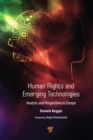 Human Rights and Emerging Technologies : Analysis and Perspectives in Europe - eBook