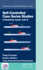 Self-Controlled Case Series Studies : A Modelling Guide with R - eBook