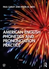 American English Phonetics and Pronunciation Practice - eBook