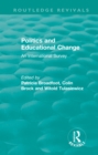 Politics and Educational Change : An International Survey - eBook