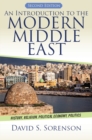 An Introduction to the Modern Middle East : History, Religion, Political Economy, Politics - eBook