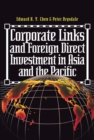 Corporate Links And Foreign Direct Investment In Asia And The Pacific - eBook