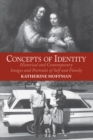 Concepts Of Identity : Historical And Contemporary Images And Portraits Of Self And Family - eBook