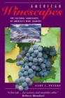 American Winescapes : The Cultural Landscapes Of America's Wine Country - eBook
