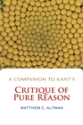 A Companion to Kant's Critique of Pure Reason - eBook