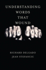 Understanding Words That Wound - eBook