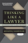 Thinking Like a Lawyer : An Introduction to Legal Reasoning - eBook