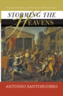 Storming The Heavens : Soldiers, Emperors, And Civilians In The Roman Empire - eBook