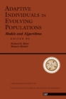 Adaptive Individuals In Evolving Populations : Models And Algorithms - eBook