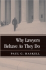 Why Lawyers Behave As They Do - eBook
