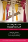 Undergraduate Research in Art : A Guide for Students - eBook