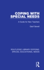 Coping with Special Needs : A Guide for New Teachers - eBook