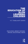 The Education of Slow Learning Children - eBook