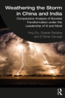 Weathering the Storm in China and India : Comparative Analysis of Societal Transformation under the Leadership of Xi and Modi - eBook