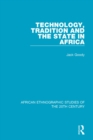 Technology, Tradition and the State in Africa - eBook